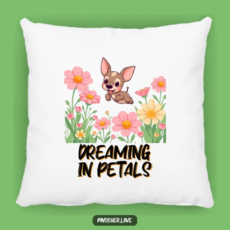 Funny Pinscher Flower Dream Pillow: Cozy & Humorous Home Decor Gift