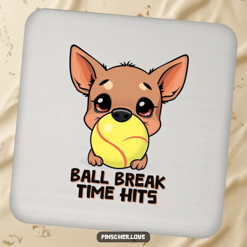 Funny Pinscher Coaster: A happy pinscher buries its nose in a comically large tennis ball, adding a humorous touch to any drink setup.