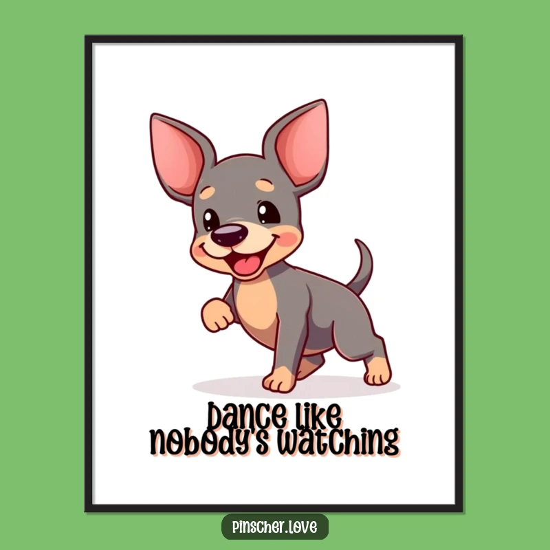 Funny Pinscher Dance Poster - Vibrant Art of a Happy Dog's Joyful Move!