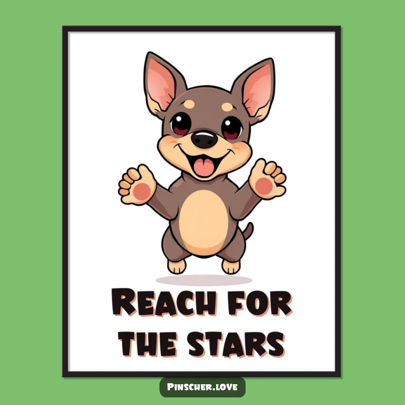 Funny Pinscher Happy Jump Poster - Uplifting Canine Art and Hilarious Gift