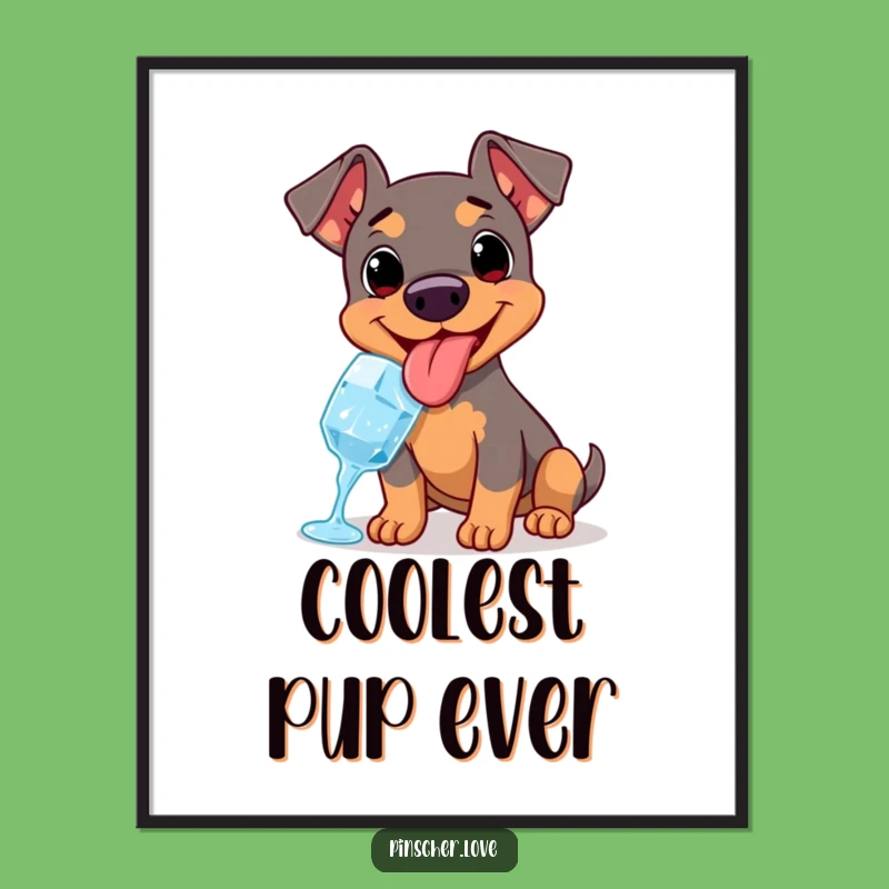 Funny Pinscher Ice Cube Poster: Cool Dog Art for Your Walls