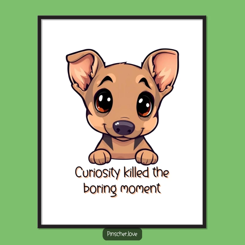 Funny Free Printable Wall Art: Curious Pinscher Dog with Playful Glint, Cute Decor