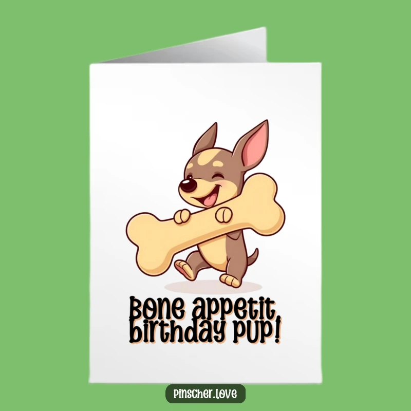 Free Printable Birthday Card: Happy Pinscher Dog Squeaky Bone Joyful DIY Gift
