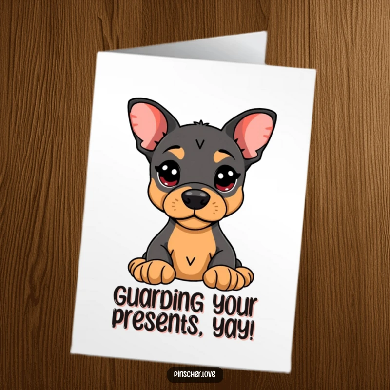 Funny Free Printable Birthday Card: Alert Pinscher dog intensely guarding a beloved plush toy.