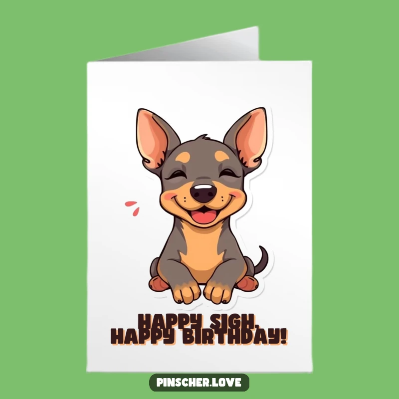Free Printable Birthday Card: Happy Pinscher Sighs Rest Head Downloadable Gift
