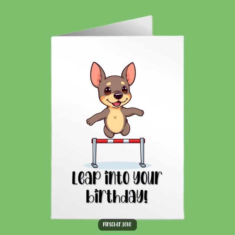 Free Printable Pinscher Birthday Card! Determined Jump Over Hurdle Fun