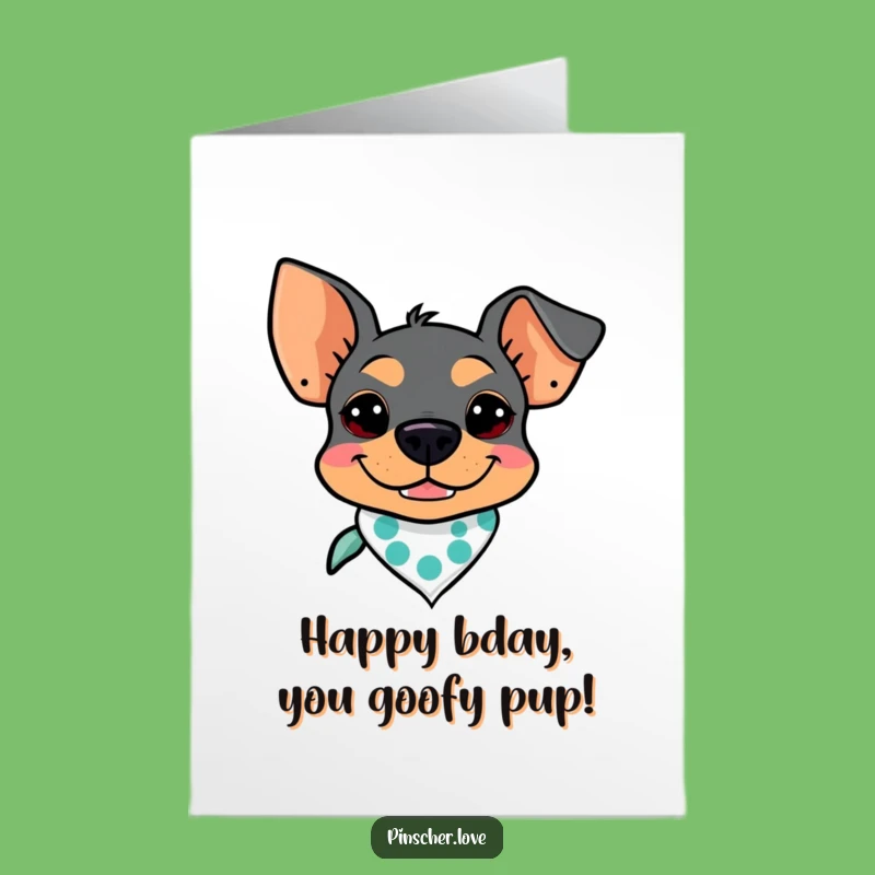 Free Printable Birthday Card: Goofy Pinscher Grin Bandana Downloadable Gift