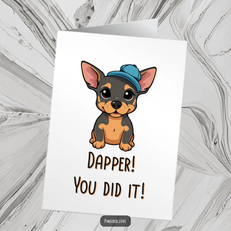 Funny Free Printable Congratulations Card: A proud pinscher dog wearing a small cap tilted to the side, looking dashing.