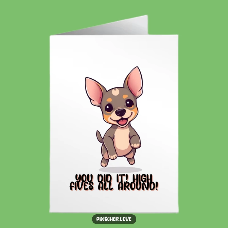 Free Printable Congrats Card: Excited Pinscher Dog - Funny Downloadable Gift for Any Occasion