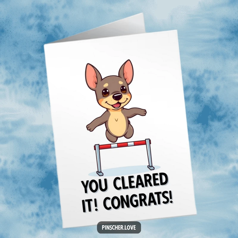 Funny Free Printable Congratulations Card: Pinscher dog with a determined expression leaping over a tiny hurdle with precision.