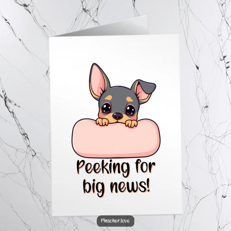Funny Free Printable Congrats Card: Pinscher character curiously peeking from behind a cushion, wonderful downloadable gift.