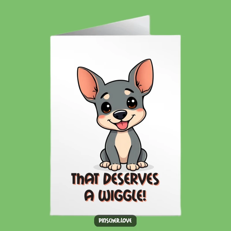 Free Printable Pinscher Congrats Card: Happy Wiggle Downloadable for Celebrations