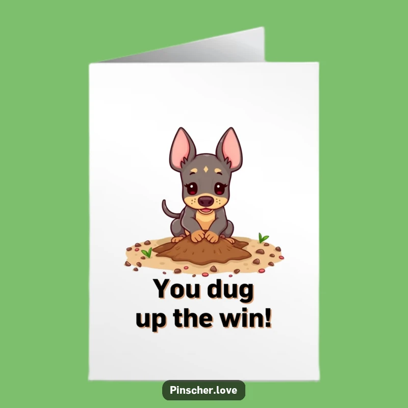 Free Printable Congrats Card: Digging Pinscher Success, Humorous Downloadable