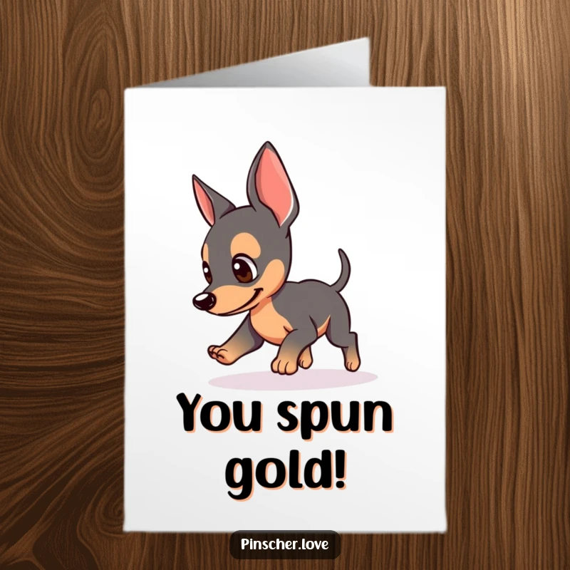 Funny Free Printable Congratulations Card depicting a pinscher with perked ears in a comical chase after its own wagging tail.