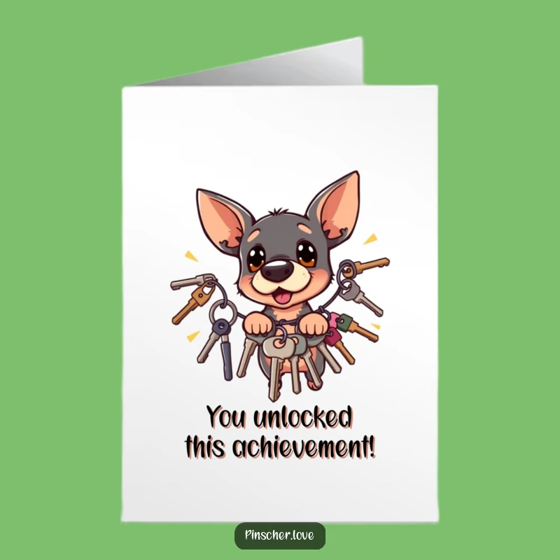 Free Printable Congrats Card: Pinscher's Key Panic, Shocking Download
