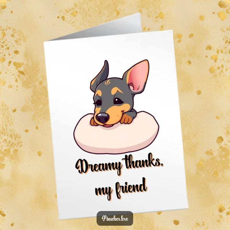 Funny Free Printable Thank You Card: A pinscher dog resting its chin on a cushion, looking content and thankful.