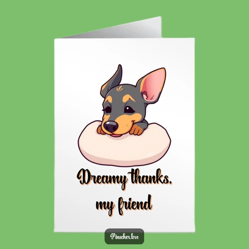 Free Printable Thank You Card: Content Pinscher, Comfy Chin Rest, Humorous Downloadable