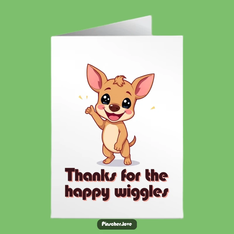 Free Printable Thank You Pinscher Card: Joyful Wiggle Dance Downloadable Gratitude