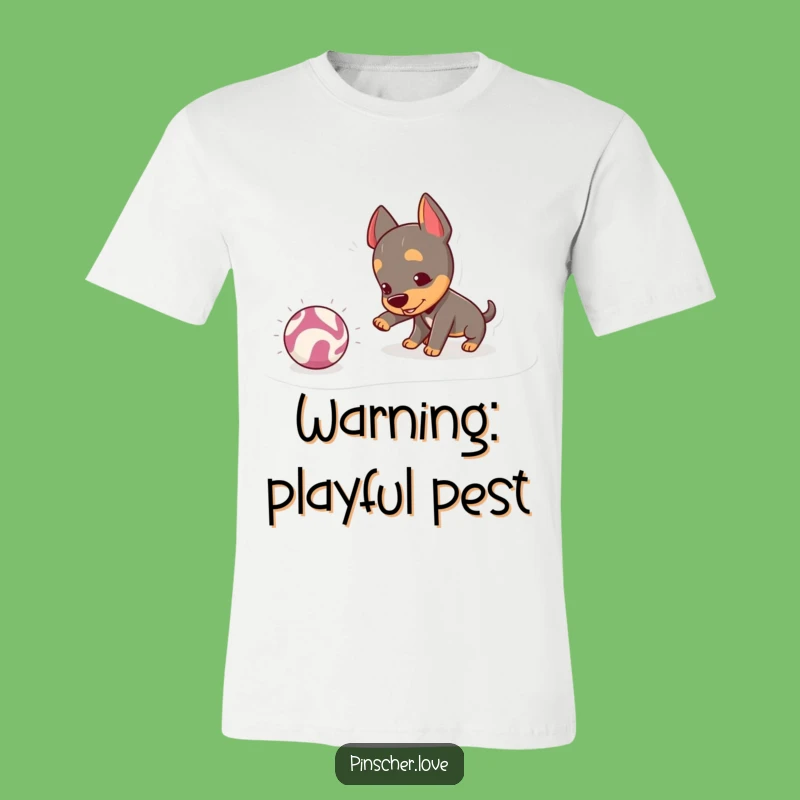 Funny Pinscher Nudging Ball T-Shirt: Wear Your Playful Spirit!