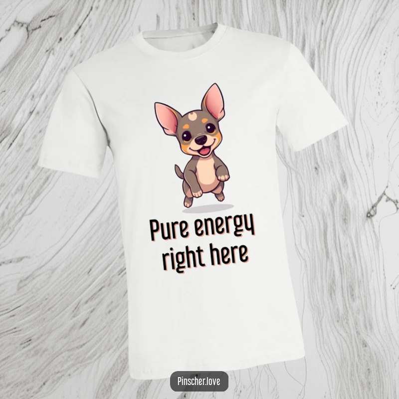 Funny Pinscher t-shirt, small dog with perky ears bouncing excitedly, happy dog, perfect gift for dog parents.