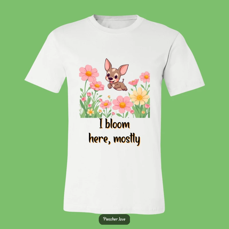 Funny Pinscher Flower Field T-Shirt: Adorable & Humorous Dog Lover Gift
