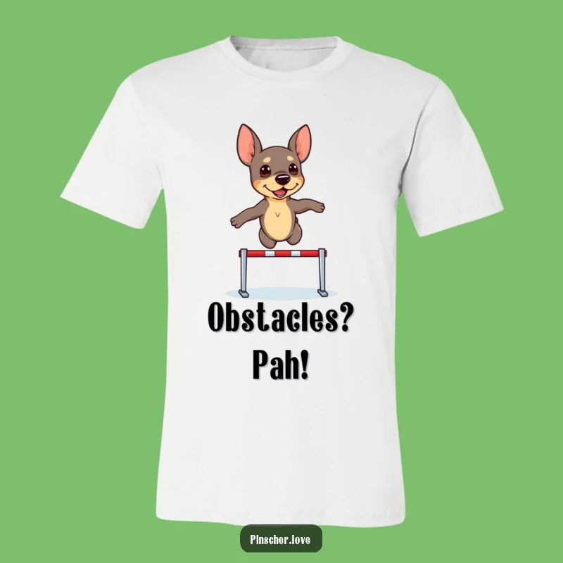 Funny Pinscher Hurdler T-Shirt: Determined Dog Sport Gift